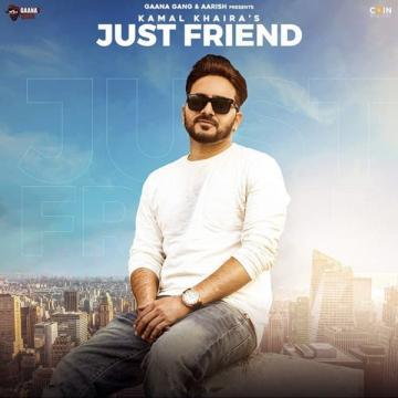 download Just-Friend- Kamal Khaira mp3